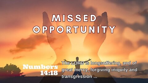 Missing Opportunities | Pastor Bickel | Bethel Baptist Fellowship [SERMON]