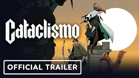 Cataclismo - Official Early Access Launch Trailer