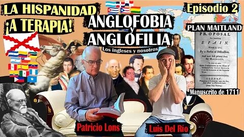 Hispanidad en terapia. El Plan Maitland para destruirnos