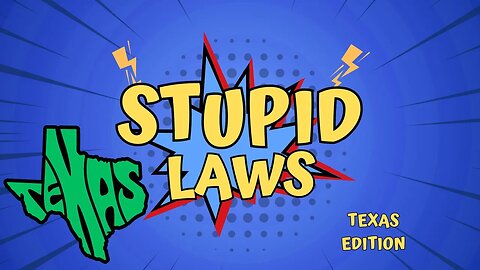 You Won't Believe These Ridiculous Laws That Are In Texas!