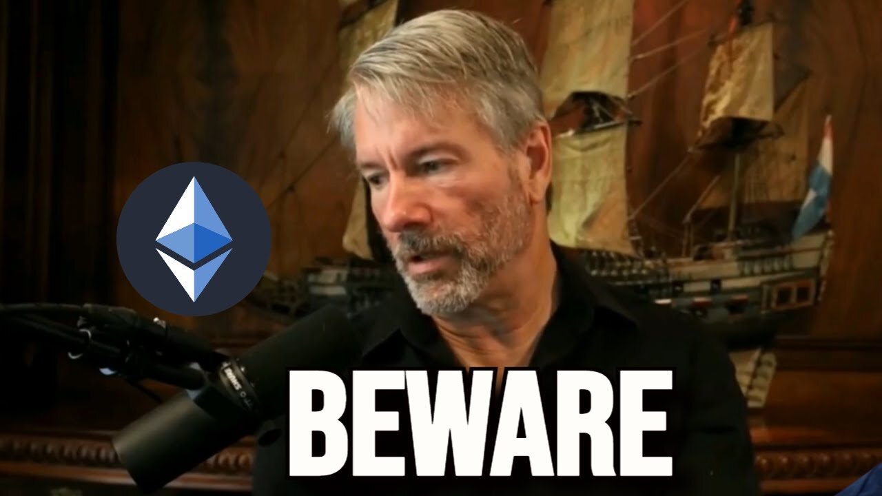 Why I Am Not Ready To Buy Ethereum NOW - Michael Saylor
