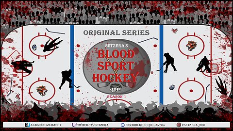 [18+ Recommended] BLOOD SPORT HOCKEY Season 1 - Part 3 (Twitch Live Stream Replay - Music Removed)
