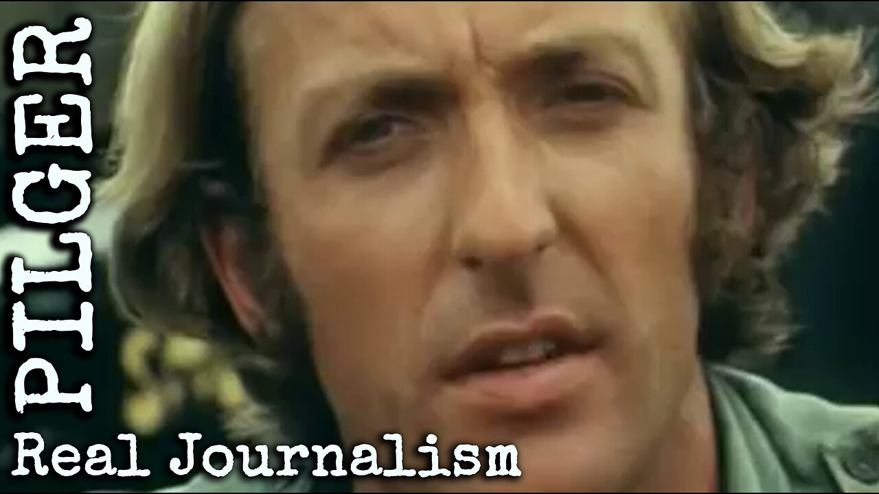 Pilger - Real Journalism