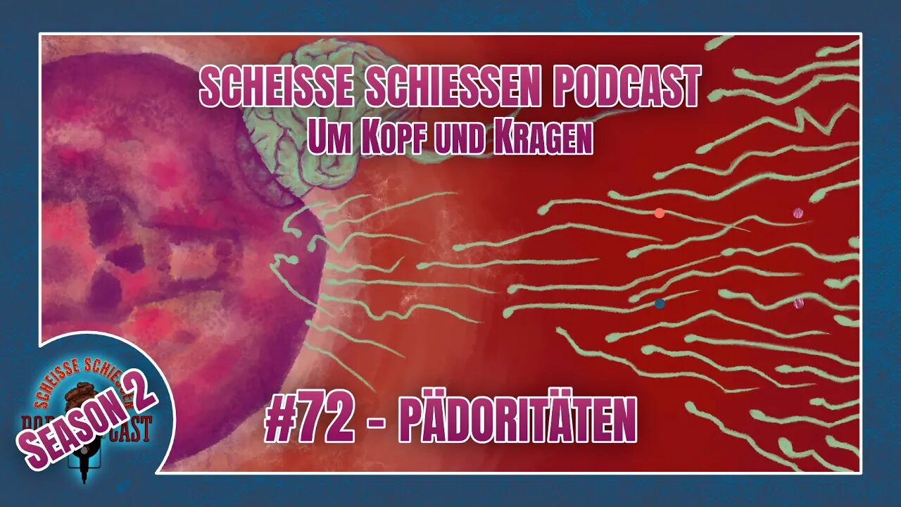 Scheisse Schiessen Podcast #72 - Pädoritäten