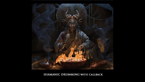 Shamanic drumming - 20 minutes with protocols and callback
