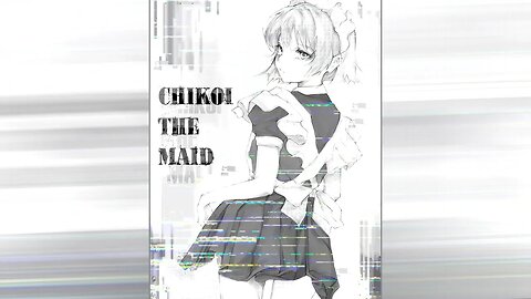 Chikoi The Maid - Wishes