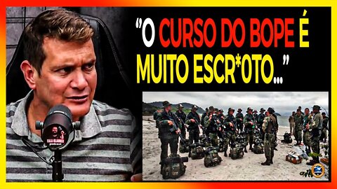 O CURSO É ASSIM MESMO ? (o curso do bope é muito escroto)