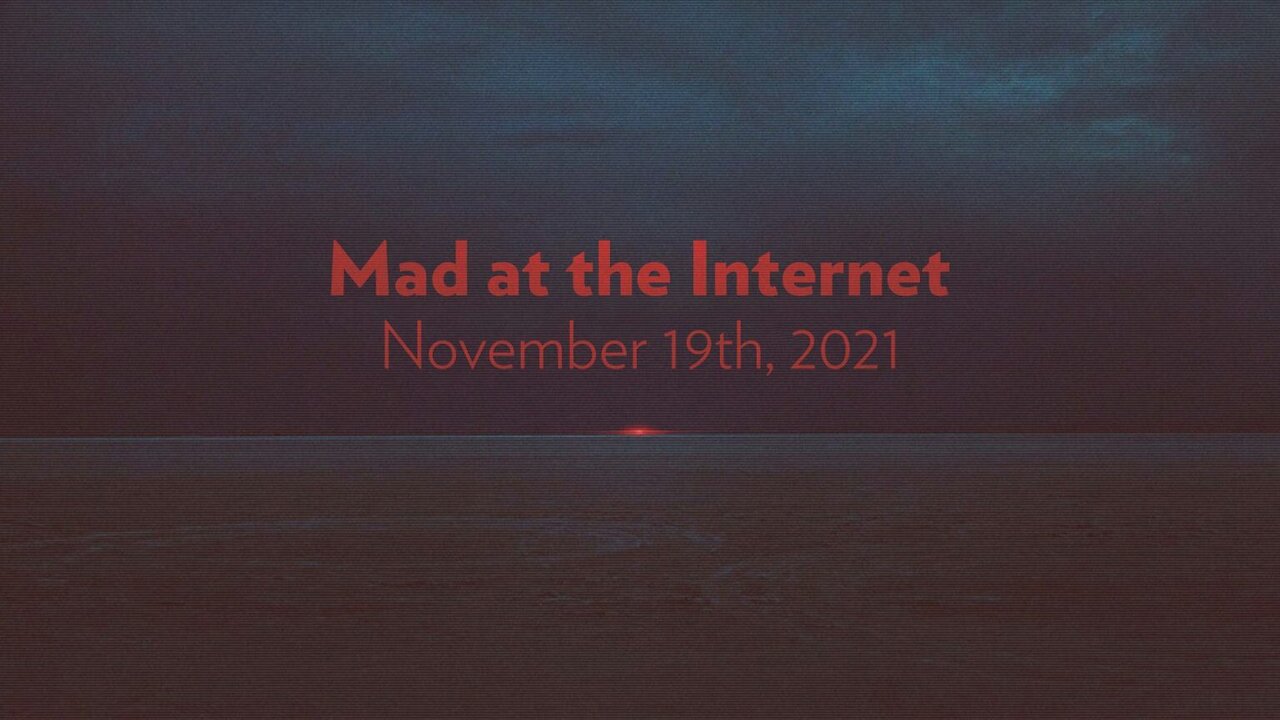 Continuance - Mad at the Internet (November 19th, 2021)