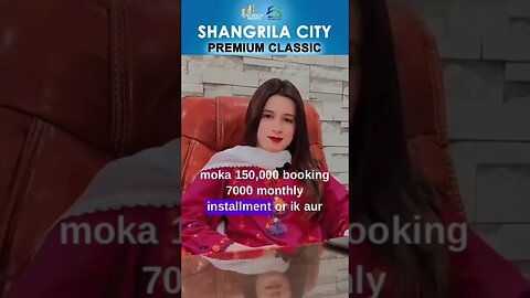 Shangrila City Premum Classic Plots