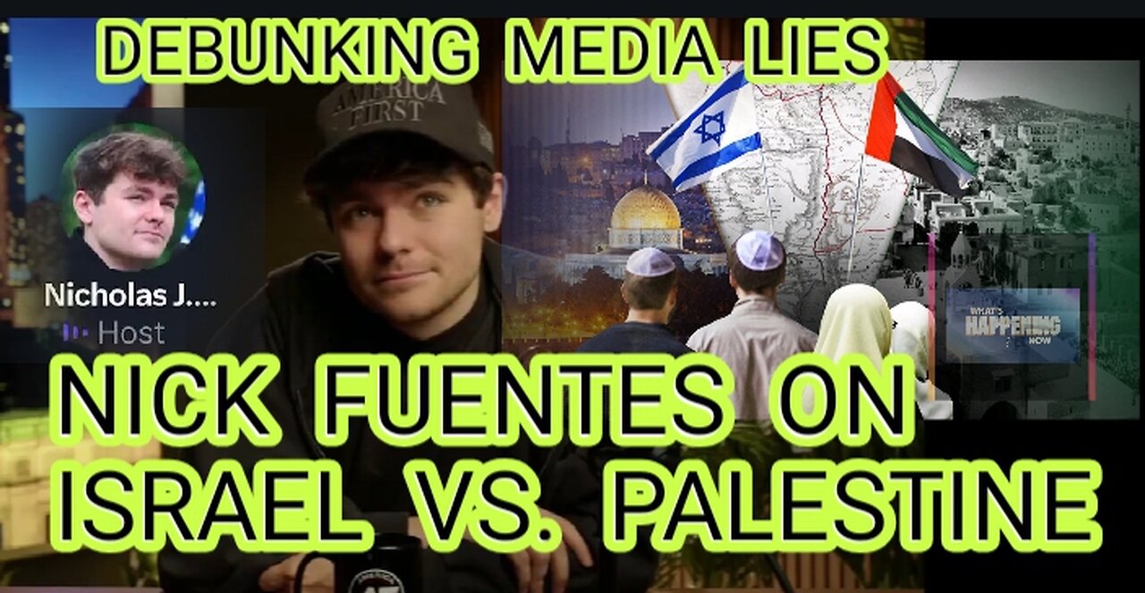 Nick Fuentes Shares his thoughts on Israel VS. Palestine on X Space.