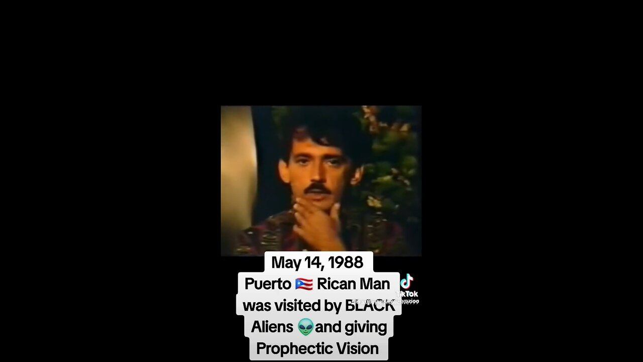 Puerto Rican says he was visited by Black Alien