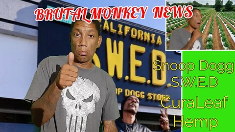 Snoop Dogg goes Legal! CuraLeaf Goes All in on Hemp!