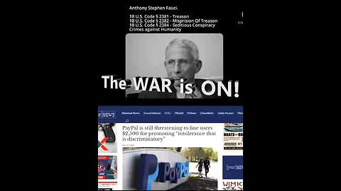 The war is on against Paypal, big tech, corporations that support WEF terrorism