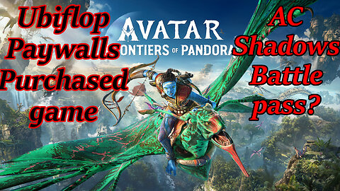Ubisoft's greed know no bound, AC shadows to have Battle pass? Avatar paywalls base game with DLC