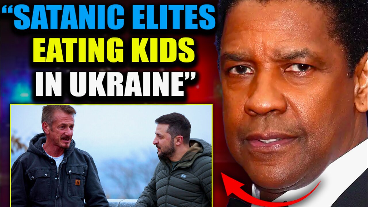 Denzel Washington: Hollywood Elites Are Taking Adrenochrome Tours in Ukraine