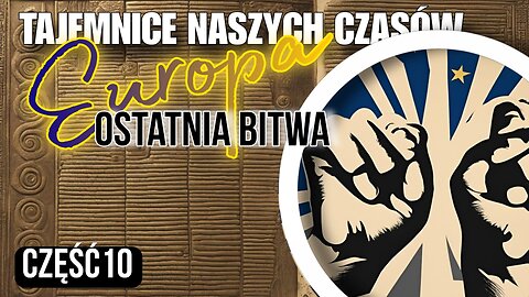 Europa - Ostatnia bitwa cz.10