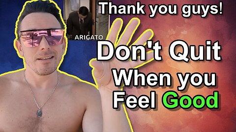 Dont quit too soon. Take it all the way! Gratitude and Reflection.