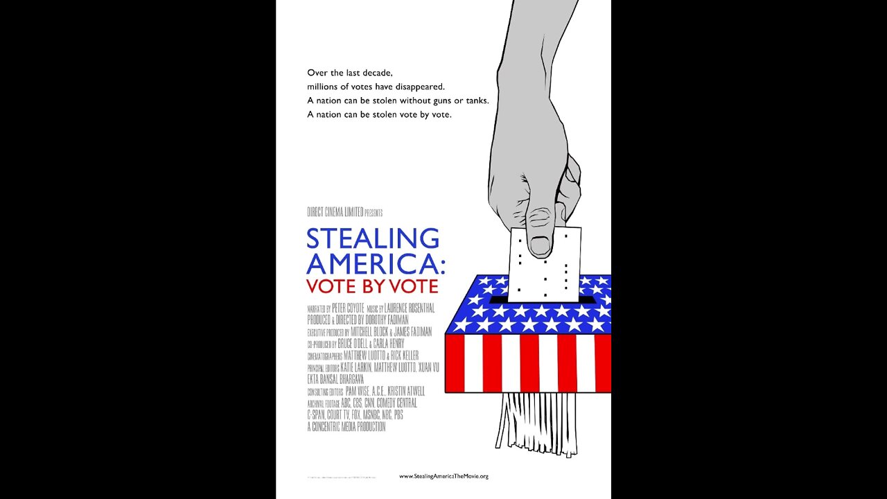 Stealing America - Vote by Vote (2008)