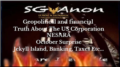 SG Anon - US CORP, Geopolitical & Financial, Jekyll Island & More