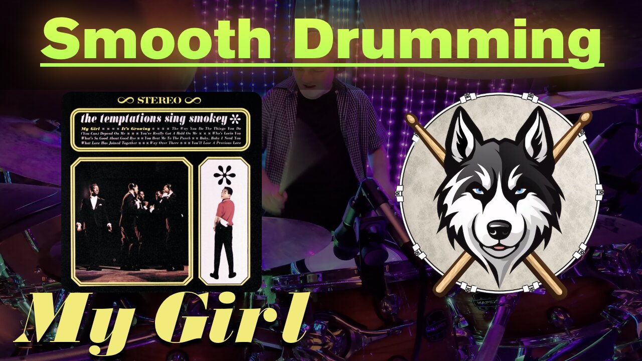 141 The Temptations - My Girl - Drum Cover