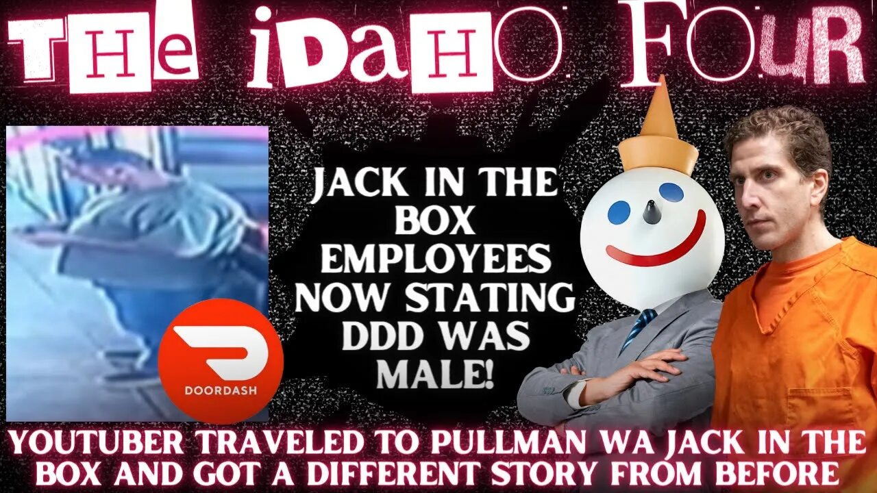 The DoorDash Driver CONFIRMED A MALE? Employee's at Pullman Jack in the Box Have a DIFFERENT Story!