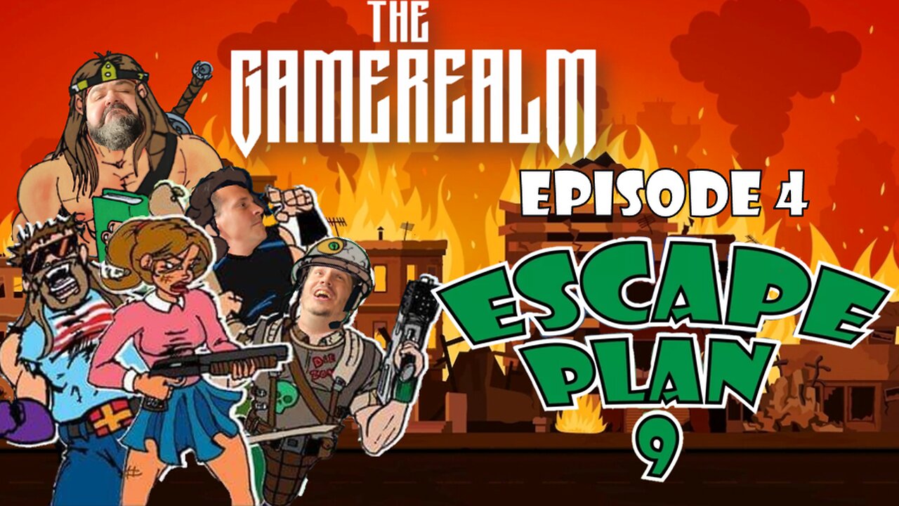 The Game Realm - Episode 4 - Escape Plan 9