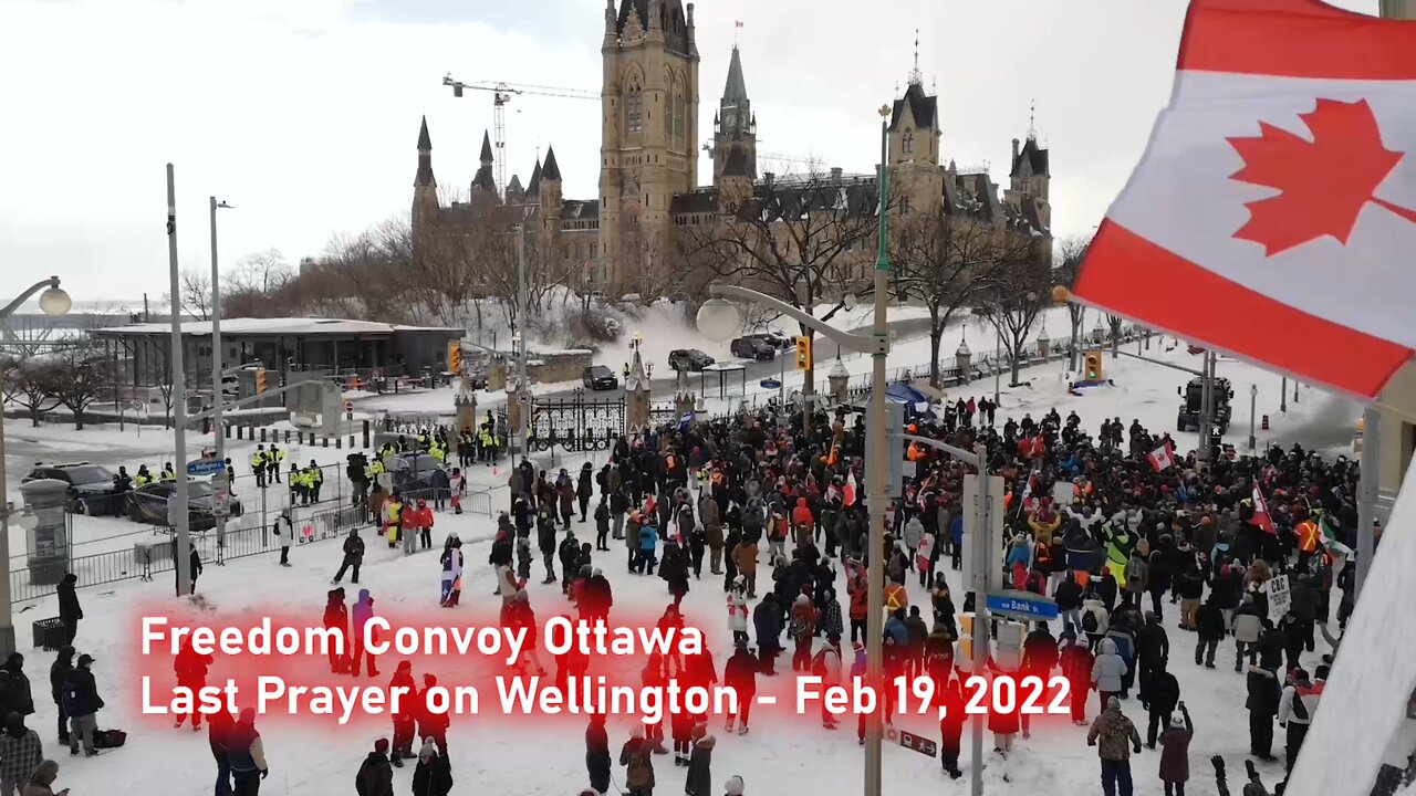 Last Prayer on Wellington | Freedom Convoy Ottawa 2022