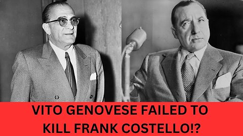 Vito Genovese Had Vincent “The Chin” Gigante Shoot Frank Costello In The Head