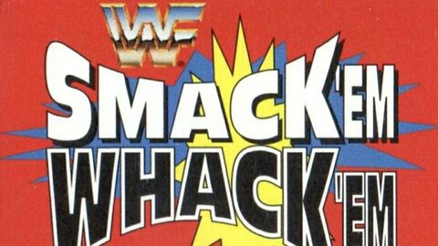 ⭐WWF Smack'em Whack'em⭐