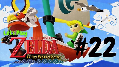 Let's Play - The Legend of Zelda: The Wind Waker Part 22 | The Rest of The Triforce Pieces!