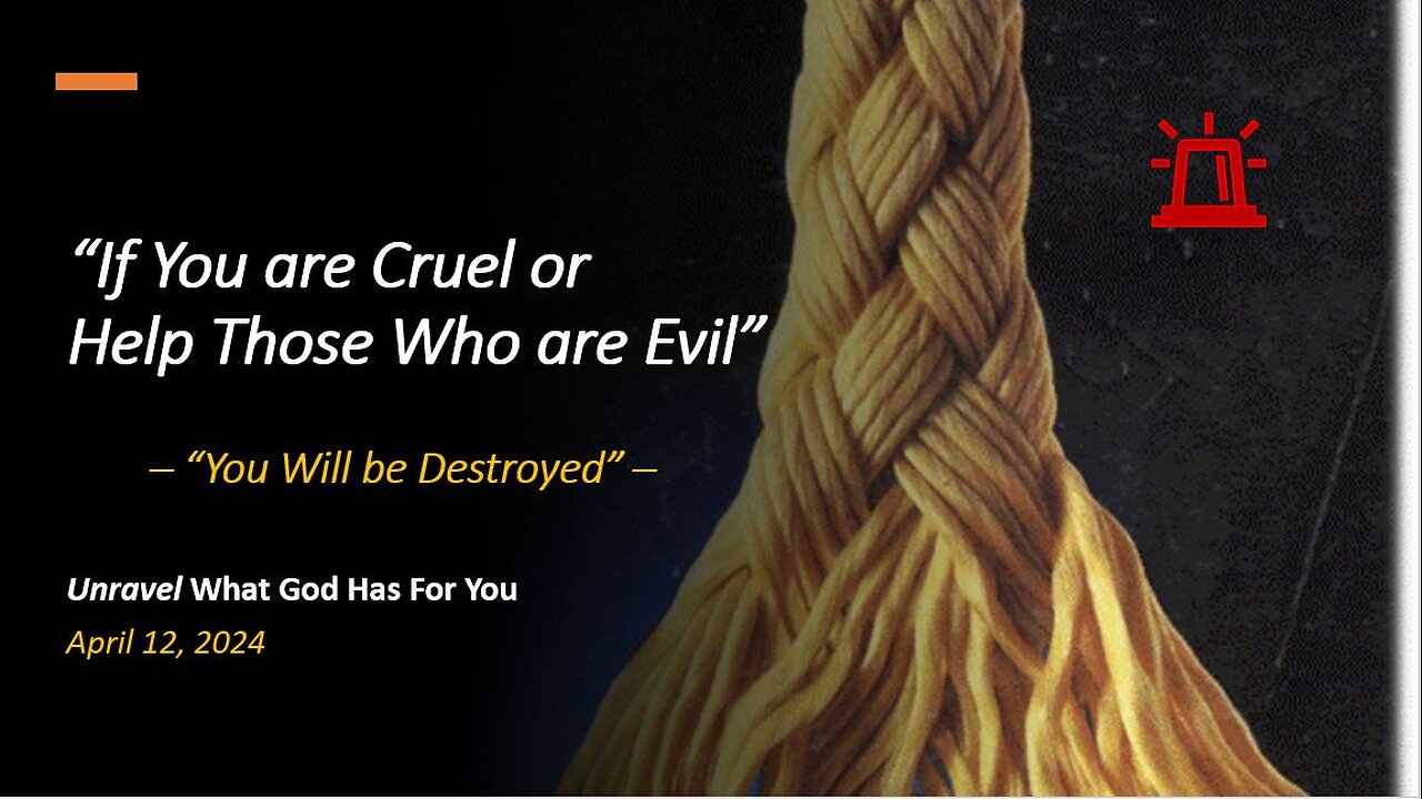 If You Are Cruel or Help Those Who Are Evil (Apr 12, 2024)