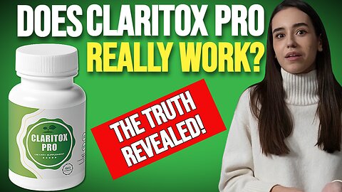 Does Claritox Pro Really Work? The Truth Revealed! | Smart Health Reviews