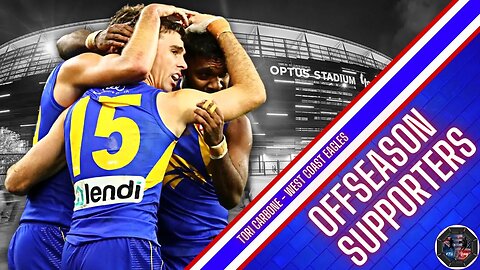 Donnies Disposal: Offseason Supporters - West Coast Eagles