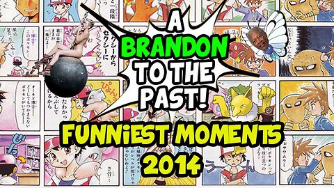 ABrandonToThePast Funniest Moments Montage 2014! - ABrandonToThePast