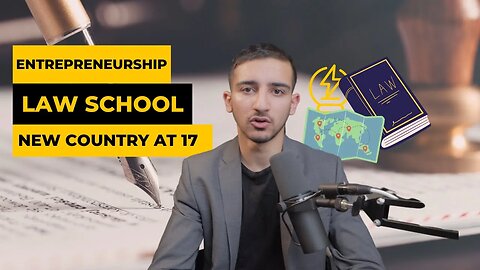 MOVING TO ANOTHER COUNTY & QUITTING ENTREPRENEURSHIP TO BECOME A LAWYER AT 17? (1 TAKE)
