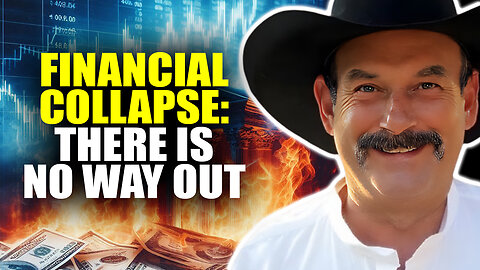 The System Is On Fire - There's No Way Out | Bill Holter