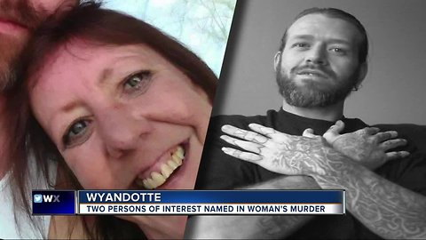 Wyandotte Police looking at two persons of interest in gruesome killing of 55-year-old woman