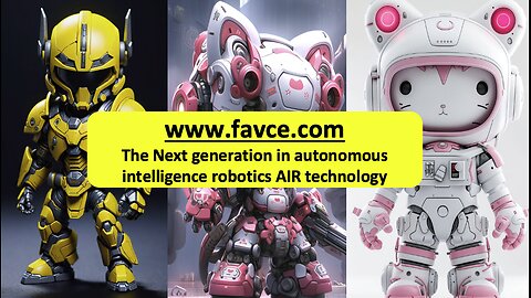 www.favce.com The Next Generation in autonomous intelligence robotics AIR technology