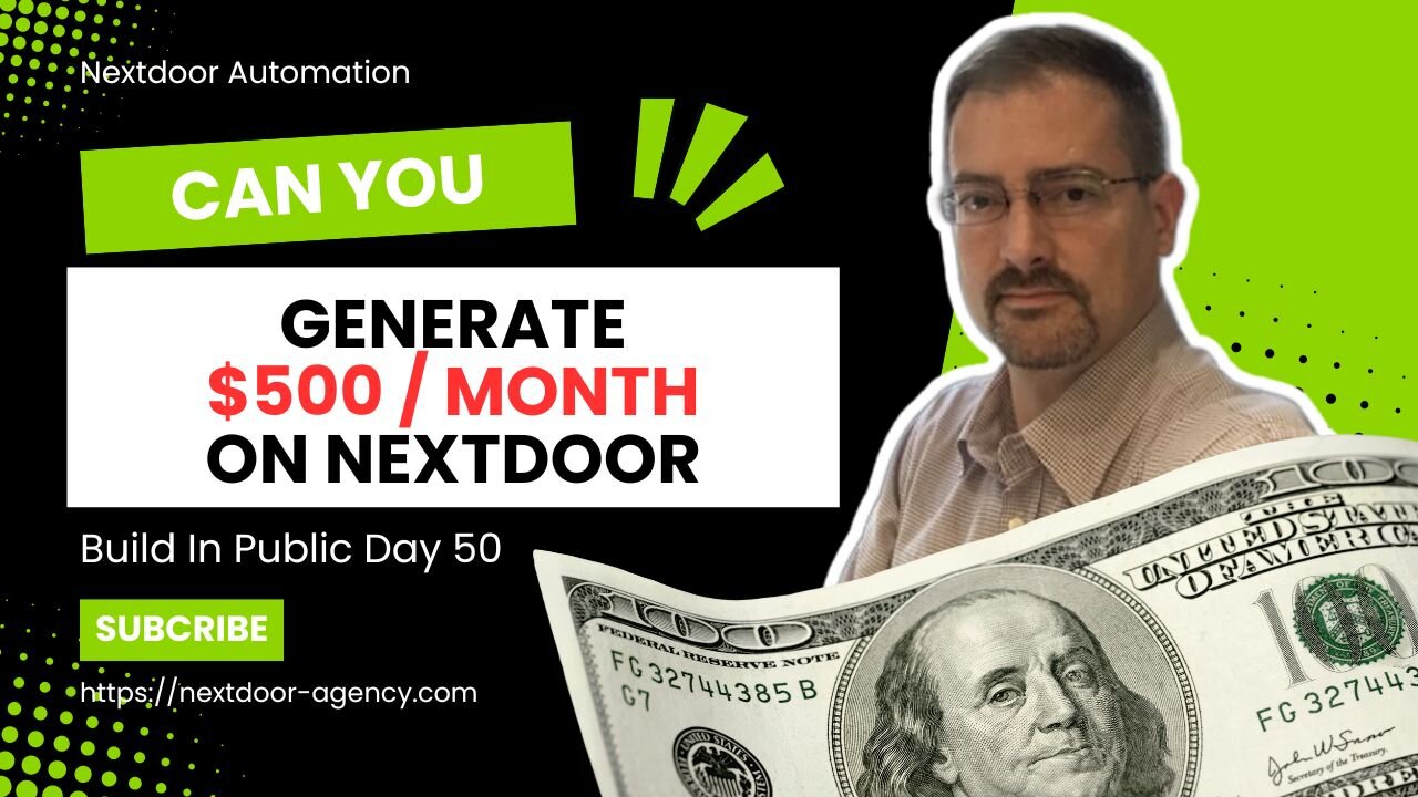 How to Make $500 Month with Nextdoor - Build In Public Day 50