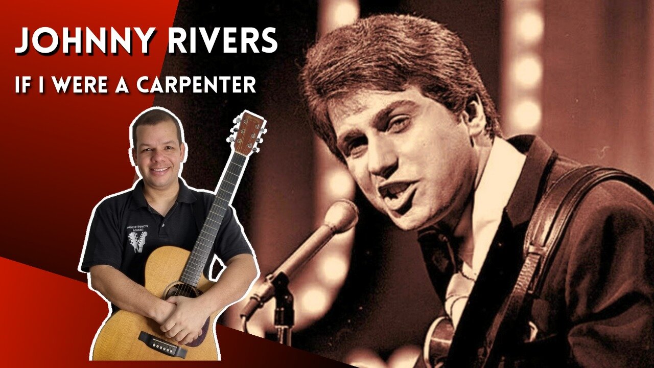 Como tocar IF I WERE A CARPENTER (Johnny Rivers) - Aula Completa + PDF