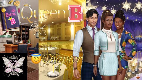 💎Queen B, Book 1 Chapter 14: Designer and Decorum😇💎