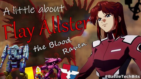 A little about BATTLETECH - Flay Allster, the Blood Raven