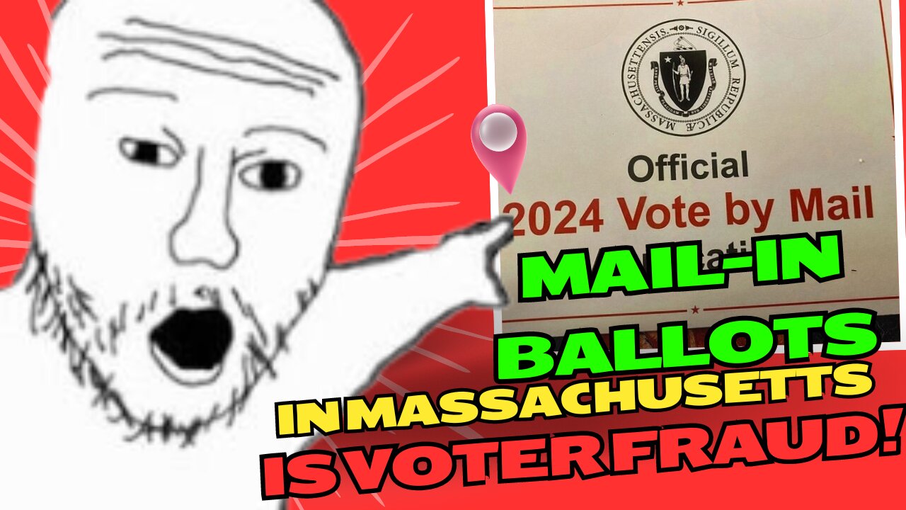 Massachusetts Mail-In Ballots Is Votter Fraud... America Is Doomed Part 2