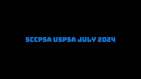 SCCPSA USPSA Match July 2024