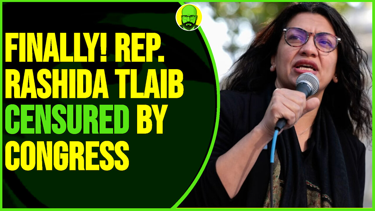 FINALLY! RASHIDA TLAIB GETS CENSURED BY CONGRESS