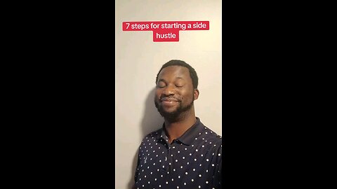 7 steps for starting a sidehuslte
