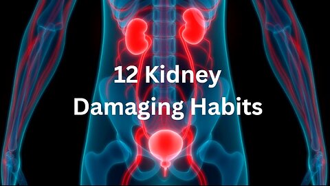 Medics4U: 12 Bad Habits that Damage Your Kidneys