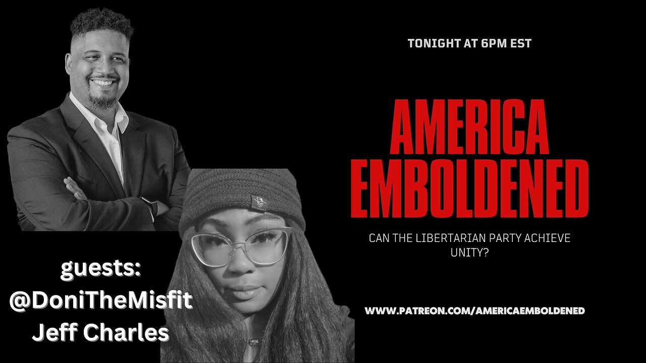 Can the Libertarian Party Achieve Unity?