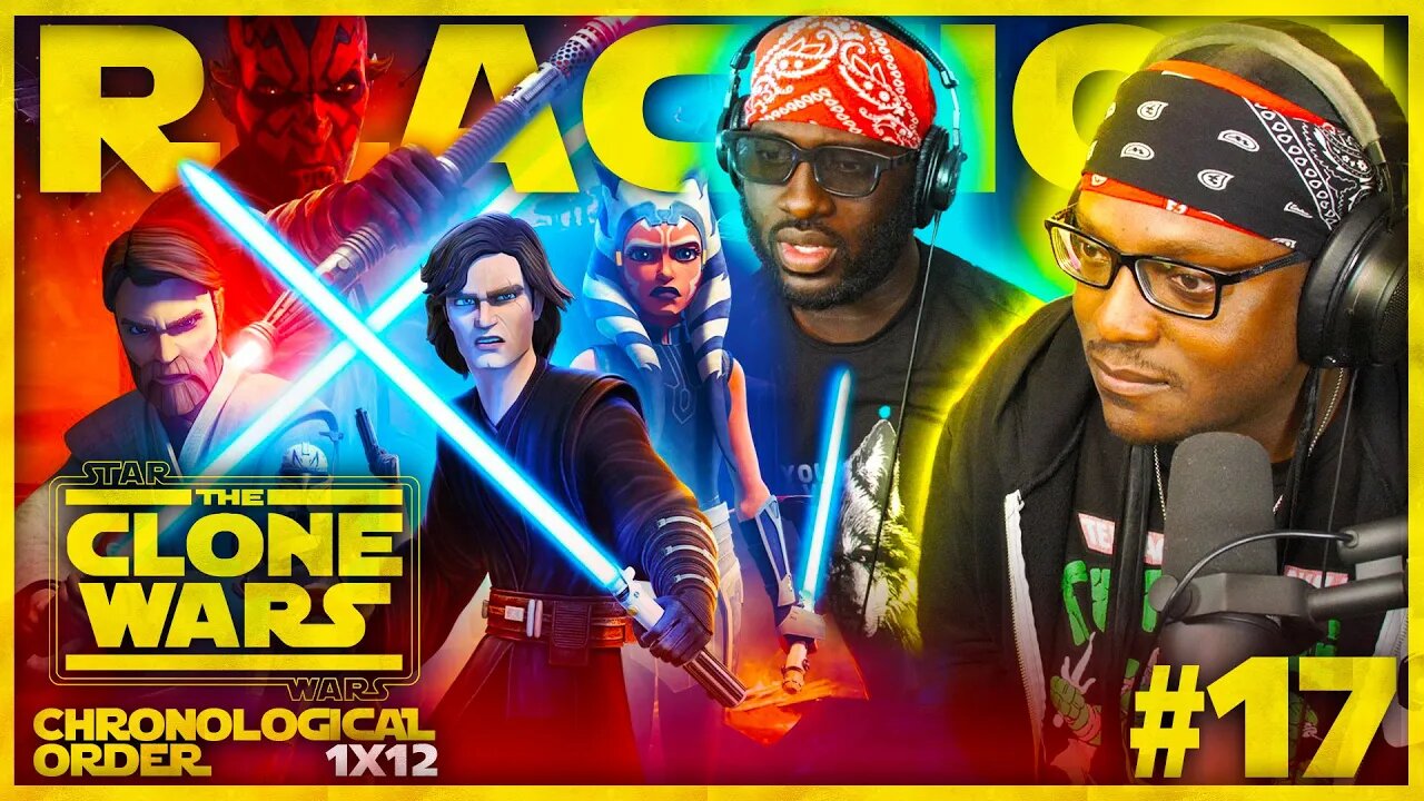 STAR WARS: THE CLONE WARS #17: 1x12 | The Gungan General | Reaction | Review | Chronological Order