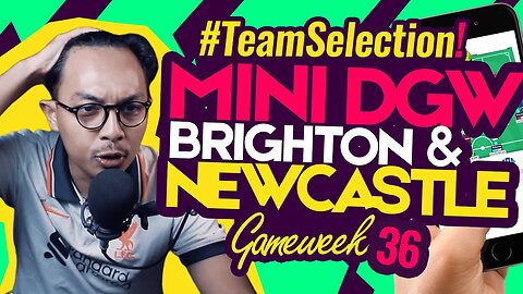 MINI DGW OBAT PENAWAR GAMEWEEK KEMARIN YANG GAJE!? | FPL Gameweek 36 - FPL Indonesia Tips 2022/23
